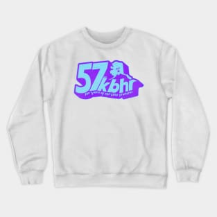 KBHR 57 AM - Northern Exposure Radio Station Crewneck Sweatshirt